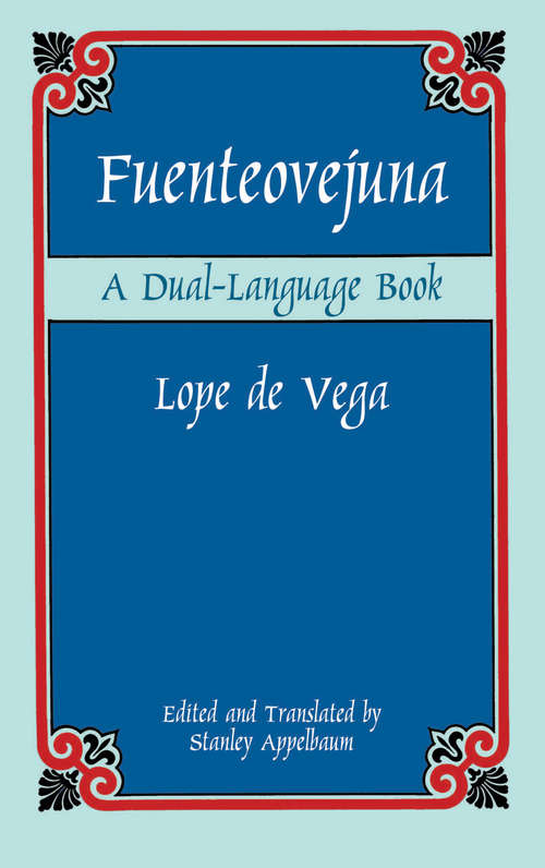 Book cover of Fuenteovejuna: A Dual-Language Book (Dover Dual Language Spanish)