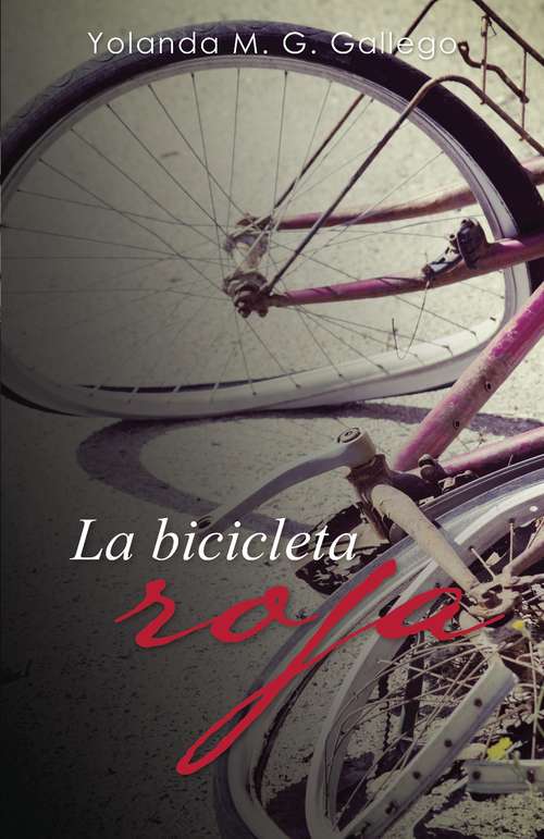 Book cover of La bicicleta roja