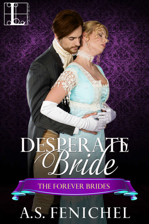 Book cover of Desperate Bride (Forever Brides #3)