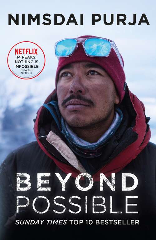 Book cover of Beyond Possible: The man and the mindset that summitted K2 in winter