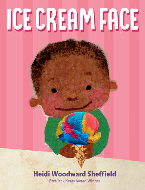 Book cover of Ice Cream Face