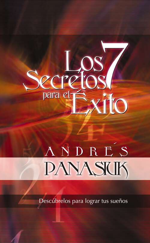 Book cover of Los 7 secretos para el éxito