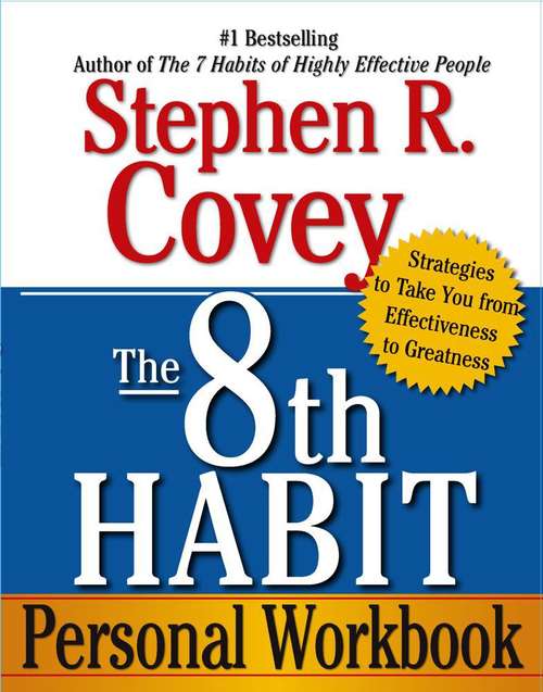 The 8th Habit: Personal Workbook