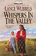 Book cover of Whispers in the Valley (The Gentle Hills, Book #2)