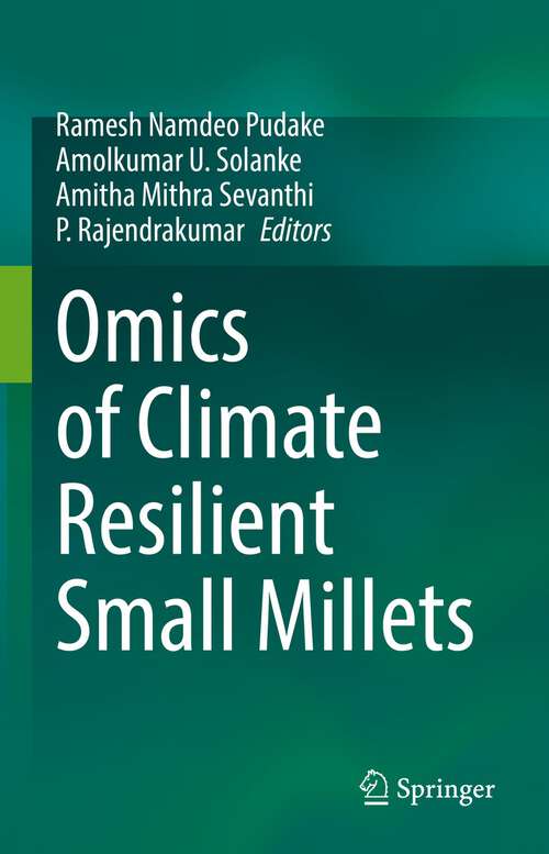 Book cover of Omics of Climate Resilient Small Millets (1st ed. 2022)