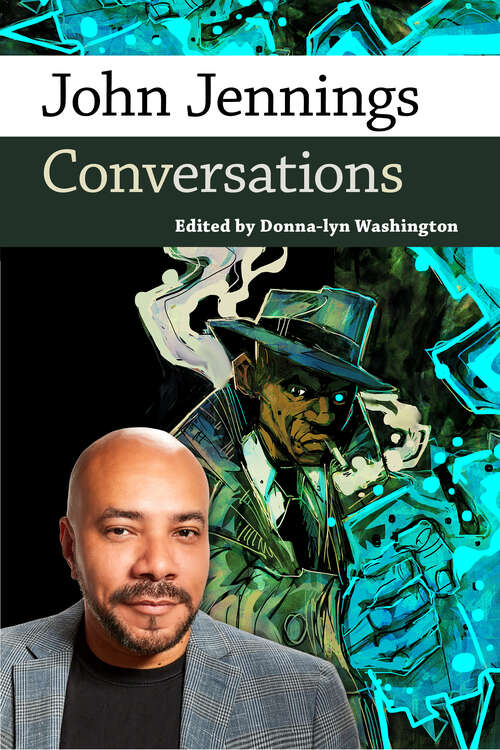Book cover of John Jennings: Conversations (EPUB Single) (Conversations with Comic Artists Series)