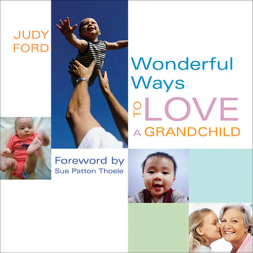 Book cover of Wonderful Ways to Love a Grandchild