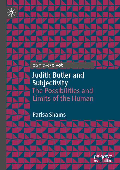 Book cover of Judith Butler and Subjectivity: The Possibilities and Limits of the Human (1st ed. 2020)