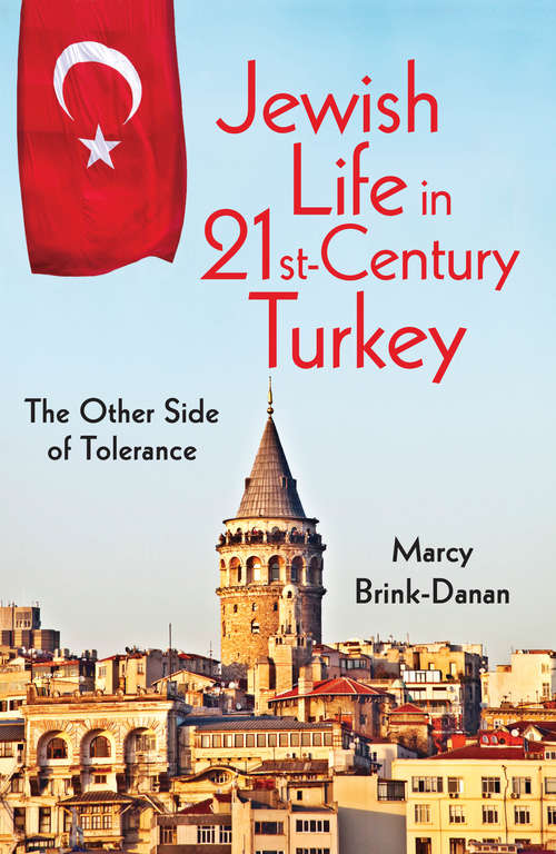 Book cover of Jewish Life in Twenty-First-Century Turkey