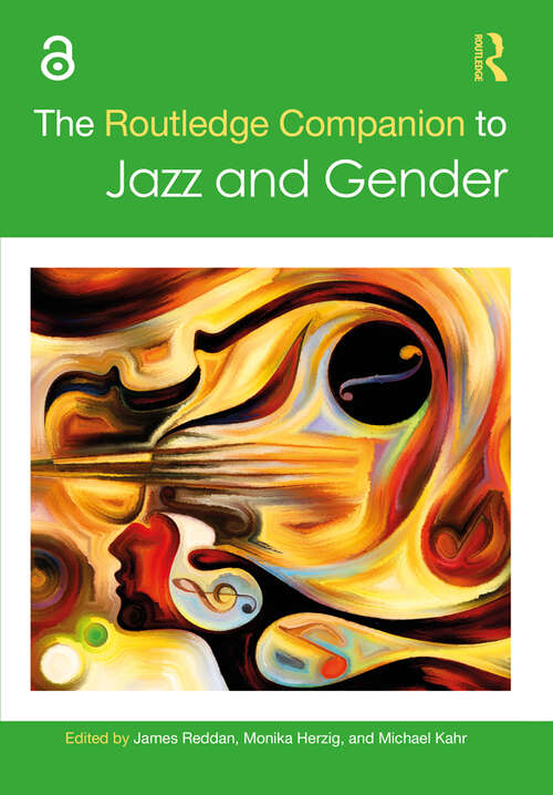 Book cover of The Routledge Companion to Jazz and Gender (Routledge Music Companions)