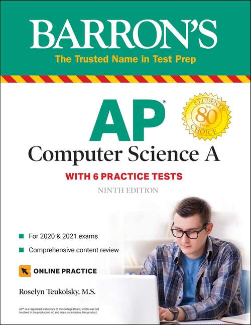Book cover of AP Computer Science A: With 6 Practice Tests (Ninth Edition) (Barron's Test Prep)