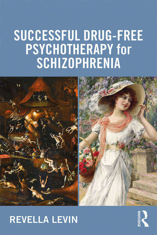 Book cover of Successful Drug-Free Psychotherapy for Schizophrenia