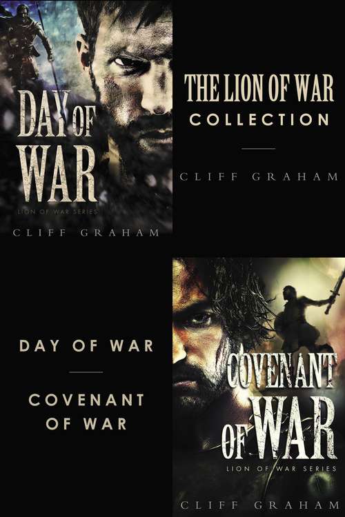Book cover of The Lion of War Collection: Day of War, Covenant of War (Lion of War Series)