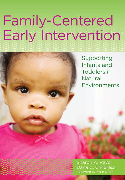 Book cover of Family-Centered Early Intervention: Supporting Infants and Toddlers in Natural Environments