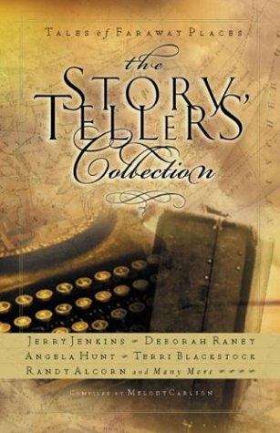 Book cover of The Storytellers' Collection: Tales From Faraway Places