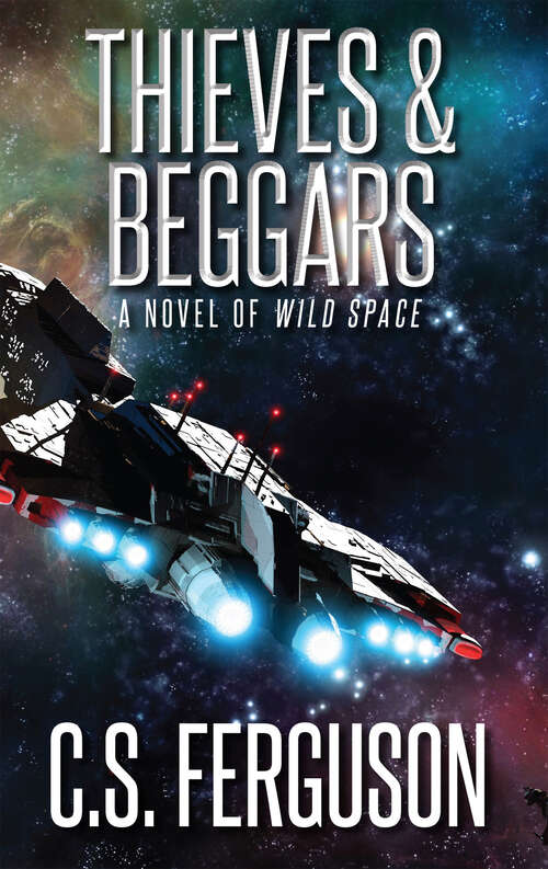 Book cover of Thieves & Beggars (Wild Space)