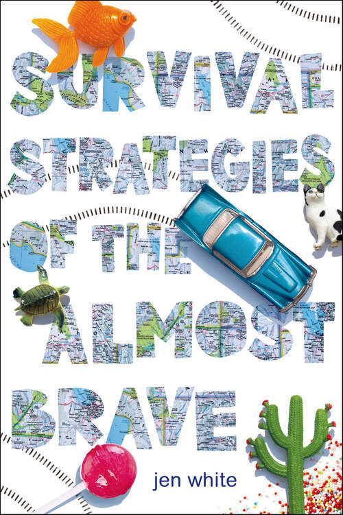 Book cover of Survival Strategies of the Almost Brave