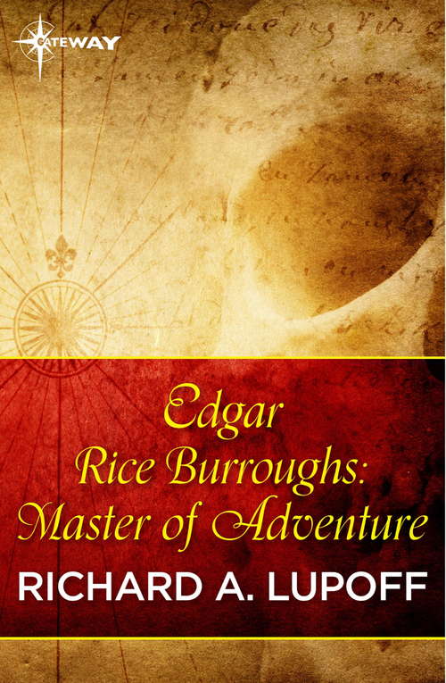 Book cover of Edgar Rice Burroughs: Master of Adventure