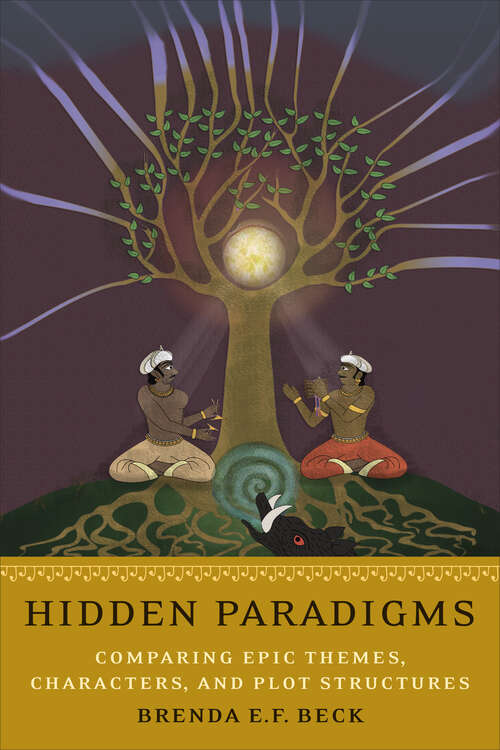 Book cover of Hidden Paradigms: Comparing Epic Themes, Characters, and Plot Structures