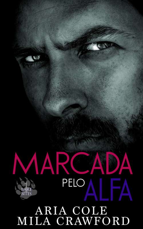Book cover of Marcada pelo Alfa (Mordidas Nuas #1)