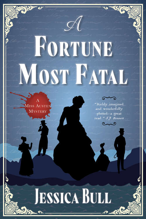 Book cover of A Fortune Most Fatal: A Novel (A Miss Austen Mystery #2)