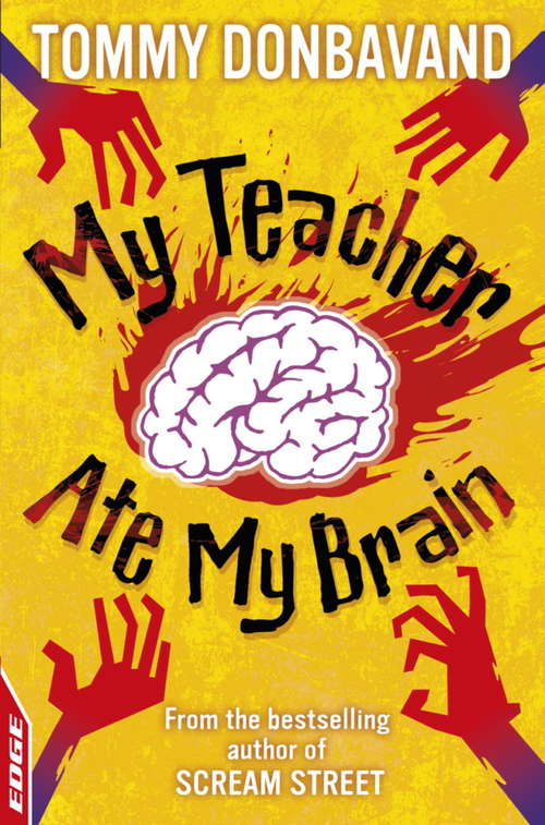 Book cover of My Teacher Ate My Brain