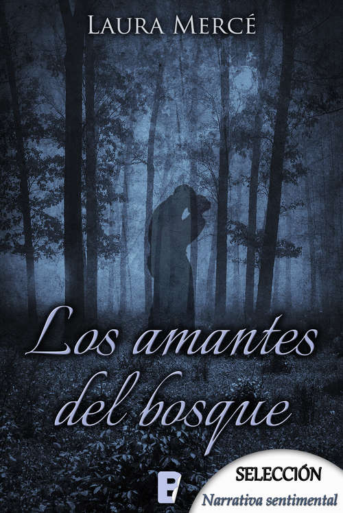 Book cover of Los amantes del bosque