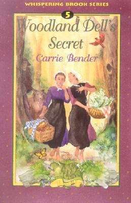Book cover of Woodland Dell's Secret (Whispering Brook Series #5)