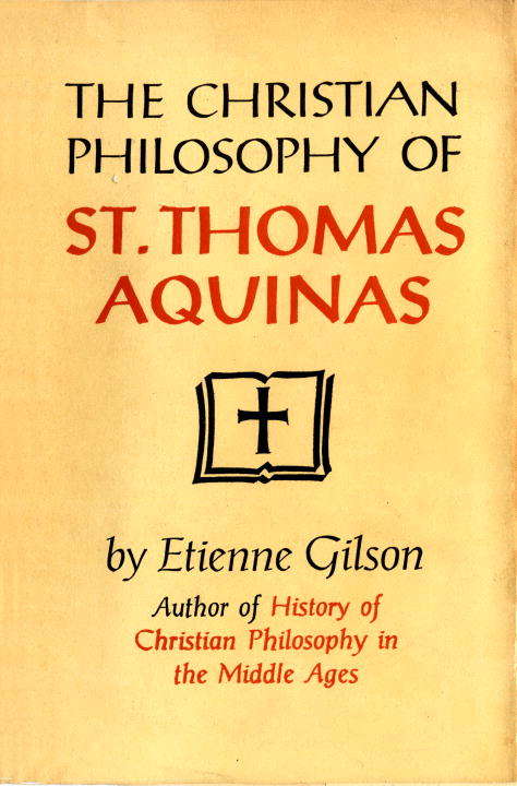 Book cover of The Christian Philosophy of St. Thomas Aquinas