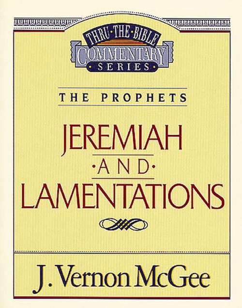 Book cover of Jeremiah / Lamentations: The Prophets (Jeremiah/Lamentations)