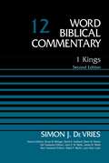 1 Kings (Word Biblical Commentary #12)