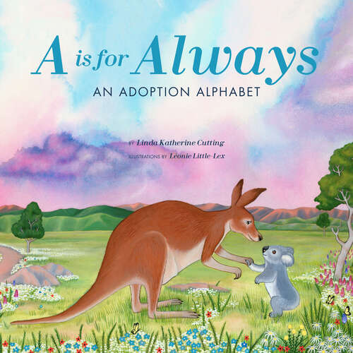Book cover of A Is for Always: An Adoption Alphabet