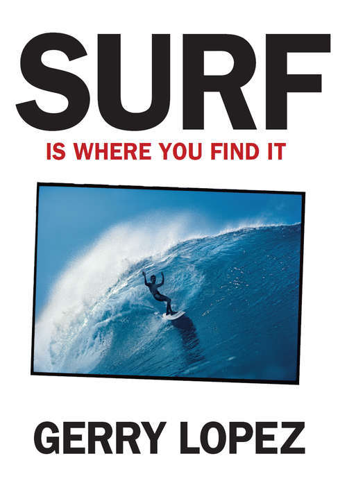 Book cover of Surf Is Where You Find It