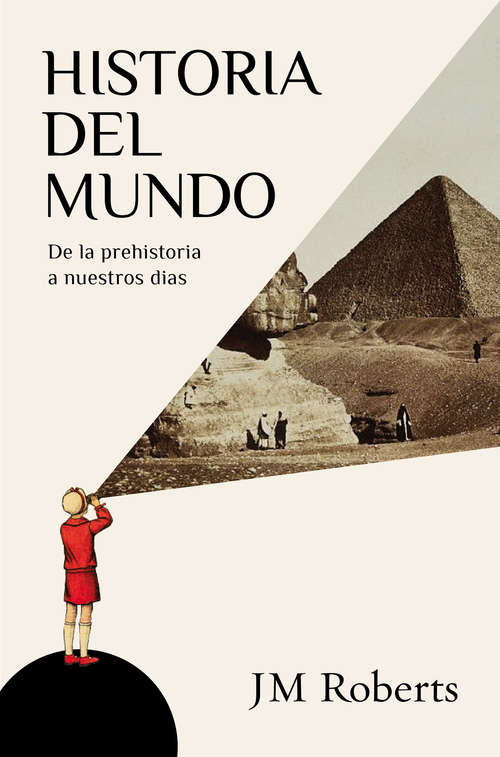 Book cover of Historia del mundo: De la prehistoria a nuestros días