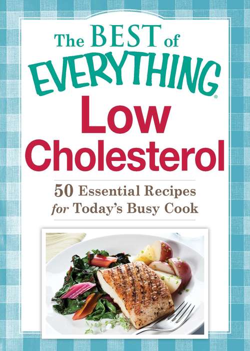 Book cover of The Best of Everything Low Cholesterol