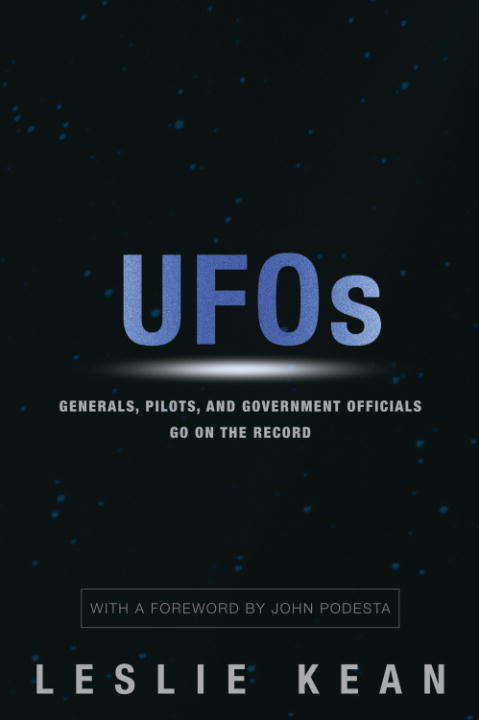 Book cover of UFOs: Generals, Pilots, and Government Officials Go on the Record