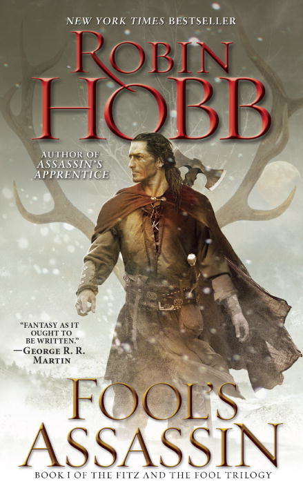 Fool's Assassin: Book I of the Fitz and the Fool Trilogy (Fitz and the Fool #1)