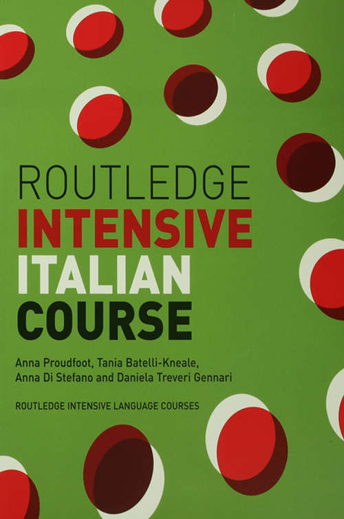 Book cover of Routledge Intensive Italian Course