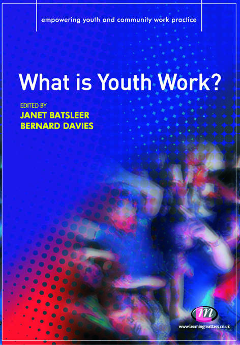 Book cover of What is Youth Work?