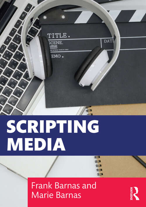 Book cover of Scripting Media