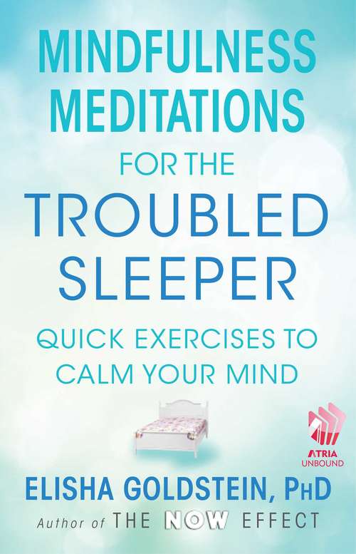 Book cover of Mindfulness Meditations for the Troubled Sleeper