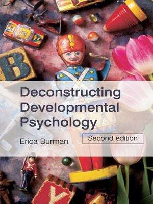 Deconstruction Developmental Psychology: Second Edition