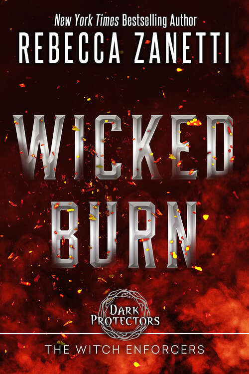 Book cover of Wicked Burn (Realm Enforcers #3)