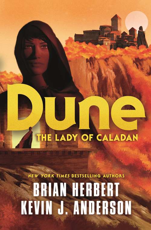 Dune: The Lady of Caladan (The Caladan Trilogy #2)