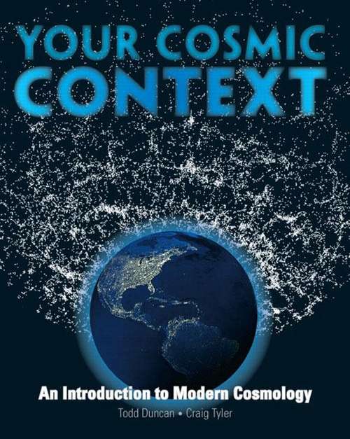 Book cover of Your Cosmic Context: An Introduction to Modern Cosmology