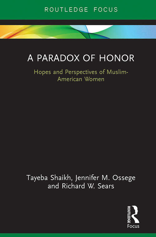 Book cover of A Paradox of Honor: Hopes and Perspectives of Muslim-American Women (Researching Social Psychology)