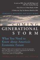 Book cover of The Coming Generational Storm: What You Need to Know About America's Economic Future