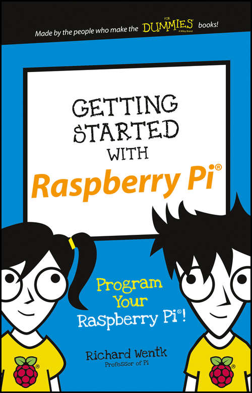 Book cover of Getting Started with Raspberry Pi