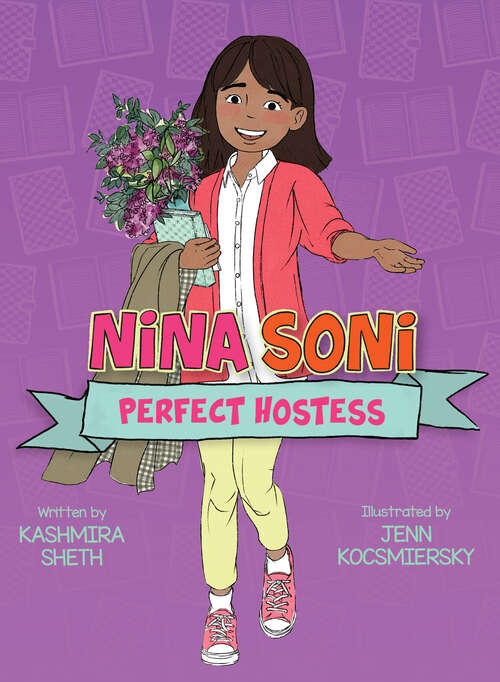 Book cover of Nina Soni, Perfect Hostess