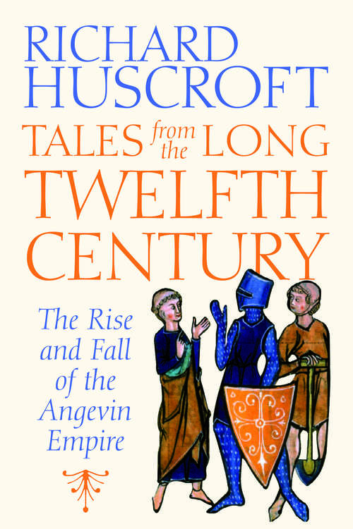 Book cover of Tales From the Long Twelfth Century
